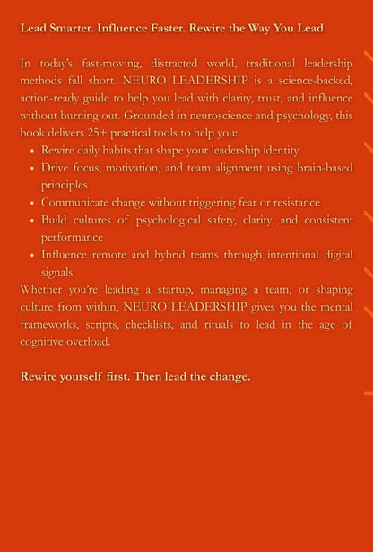 NEURO LEADERSHIP: 25+ Brain-Based Tools to Build Influence, Align Teams, and Lead with Clarity in a Distracted World